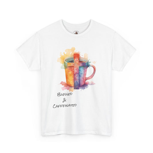 Blessed & Caffeinated Unisex T-Shirt