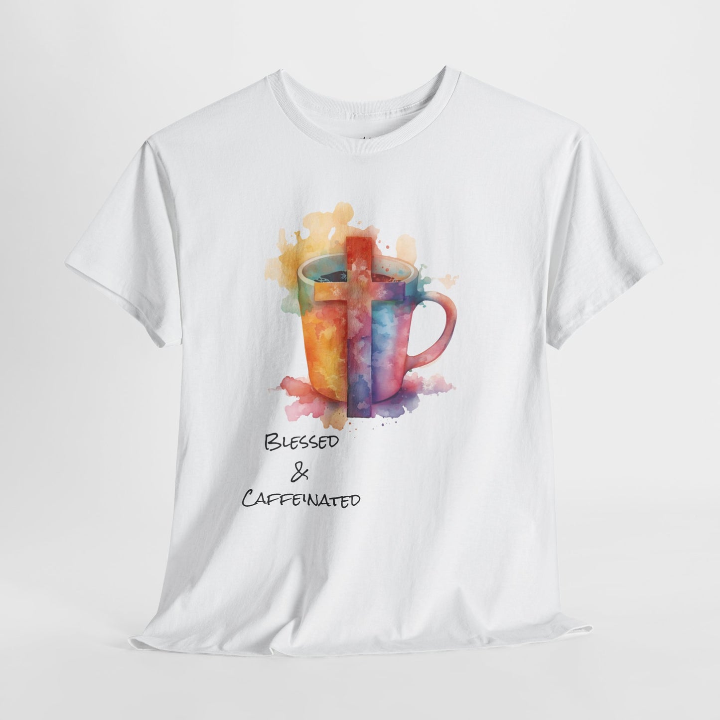 Blessed & Caffeinated Unisex T-Shirt